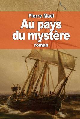 Book cover for Au pays du mystère