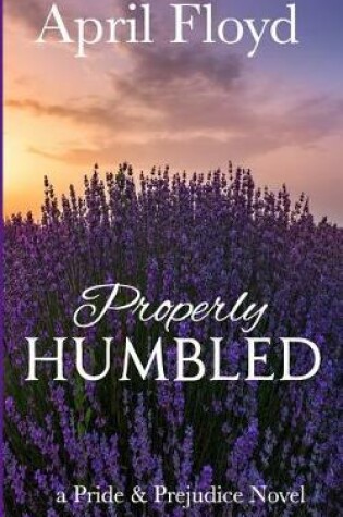 Cover of Properly Humbled