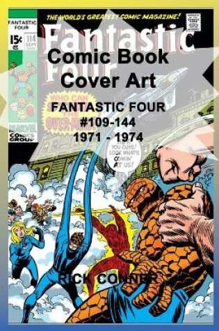 Cover of Comic Book Cover Art FANTASTIC FOUR #109-144 1971 - 1974