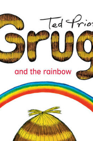 Cover of Grug and the Rainbow