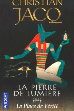 Cover of La Pierre De Lumiere 4/LA Place De Verite