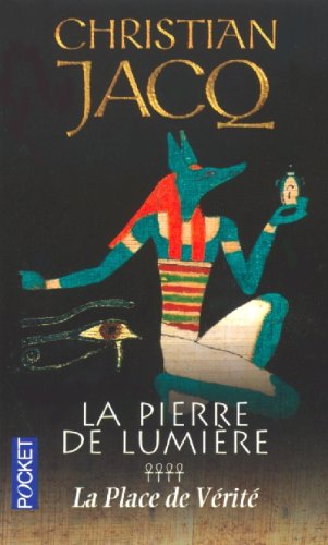 Book cover for La Pierre De Lumiere 4/LA Place De Verite