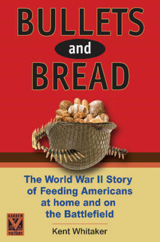 Cover of Bullets & Bread