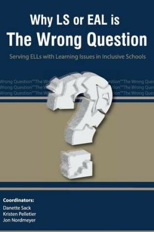 Cover of Why LS or EAL is the Wrong Question