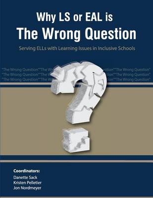 Book cover for Why LS or EAL is the Wrong Question