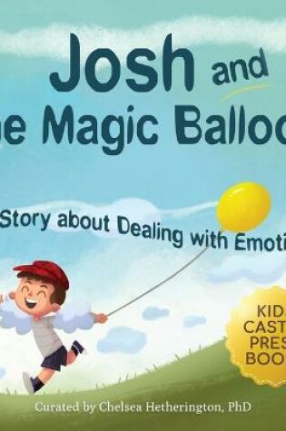 Cover of Josh And The Magic Balloon