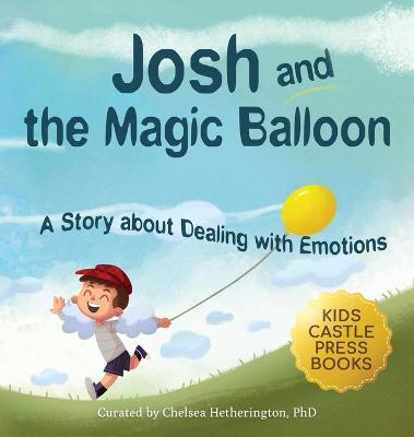 Book cover for Josh And The Magic Balloon