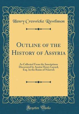 Book cover for Outline of the History of Assyria