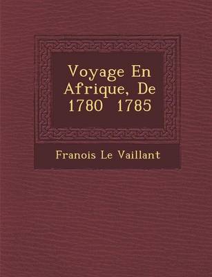 Book cover for Voyage En Afrique, de 1780 1785