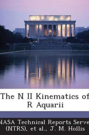 Cover of The N II Kinematics of R Aquarii