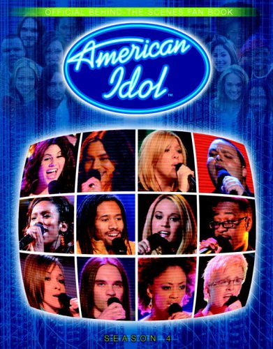 Book cover for American Idol Season 4: Behind-The-Scenes Fan Book