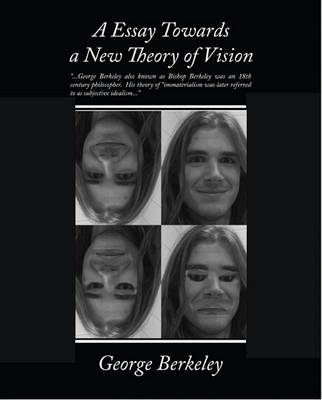 Book cover for An Essay Towards a New Theory of Vision (eBook)