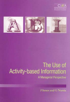 Book cover for The Use of Activity Based Information