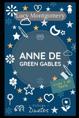 Book cover for Anne de Green Gables (Coleção Duetos)