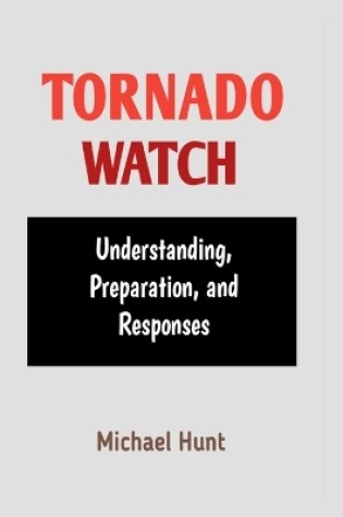 Cover of Tornado Watch