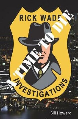 Cover of Rick Wade Investigations