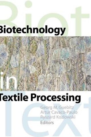 Cover of Biotechnology in Textile Processing