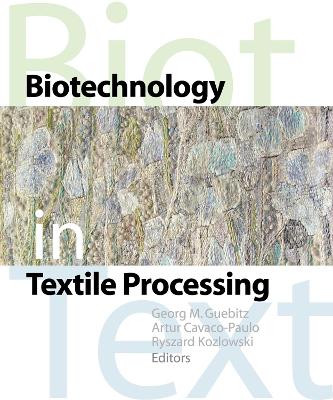 Cover of Biotechnology in Textile Processing