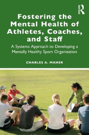 Cover of Fostering the Mental Health of Athletes, Coaches, and Staff