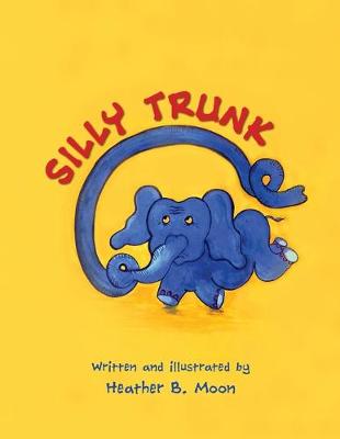 Book cover for Silly Trunk