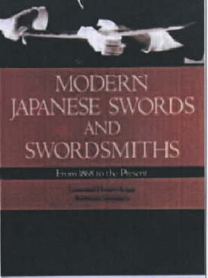 Book cover for Modern Japanese Swords And Swordsmiths: From 1868 To The Present