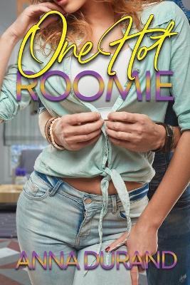 Cover of One Hot Roomie