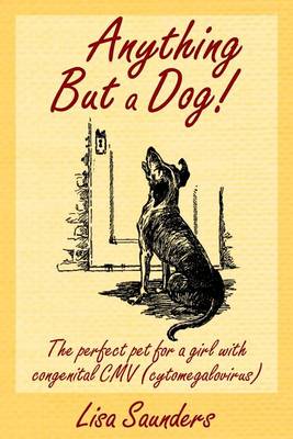 Book cover for Anything But a Dog!