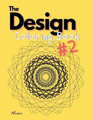 Book cover for The Design Coloring Book #2