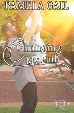 Cover of Changing My Path