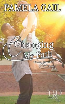 Book cover for Changing My Path