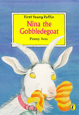 Book cover for FIRST YOUNG PUFFIN NINA THE GOBBLEDEGOAT