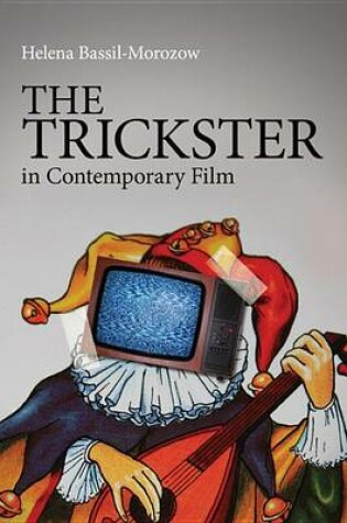 Cover of The Trickster in Contemporary Film