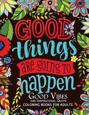 Book cover for Good Vibes and Inspirational Quote