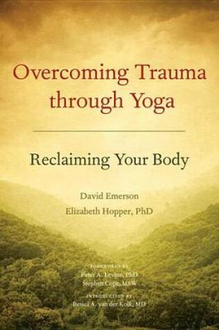 Cover of Overcoming Trauma Through Yoga