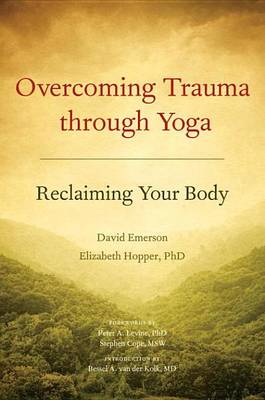 Book cover for Overcoming Trauma Through Yoga