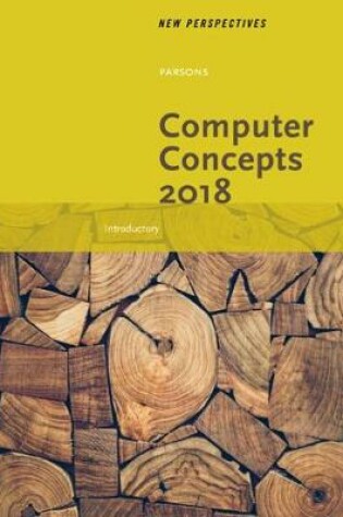 Cover of New Perspectives on Computer Concepts 2018: Introductory
