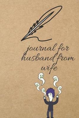 Book cover for Journal for Husband from Wife