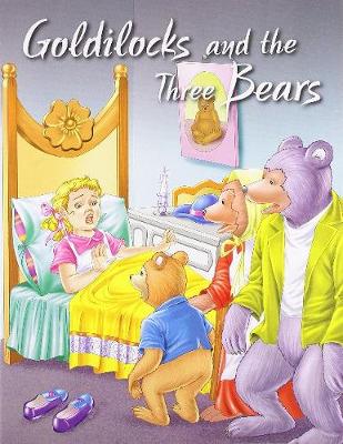 Book cover for Goldilocks & the Three Bears