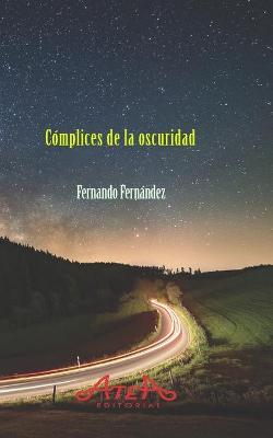 Book cover for Cómplices de la oscuridad