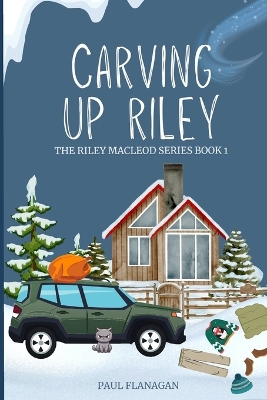 Book cover for Carving Up Riley