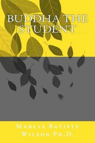 Cover of Buddha the Student