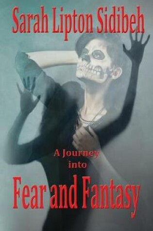 Cover of A Journey Into Fear and Fantasy