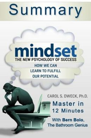 Cover of A 12-Minute Summary of Mindset