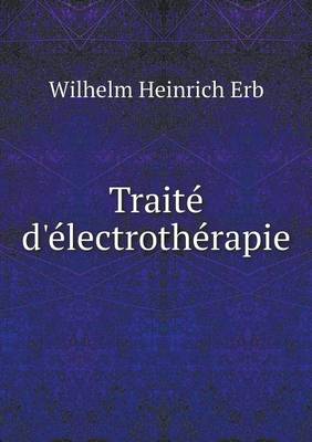 Book cover for Traité d'électrothérapie