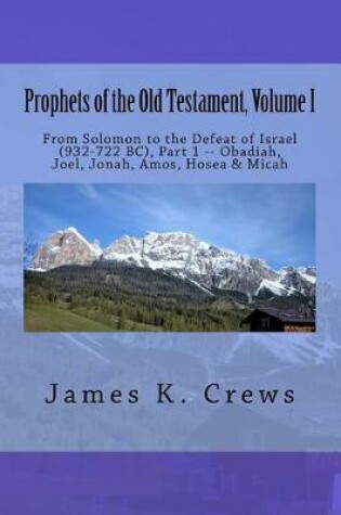 Cover of Prophets of the Old Testament, Volume 1