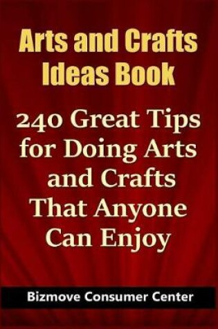 Cover of Arts and Crafts Ideas Book