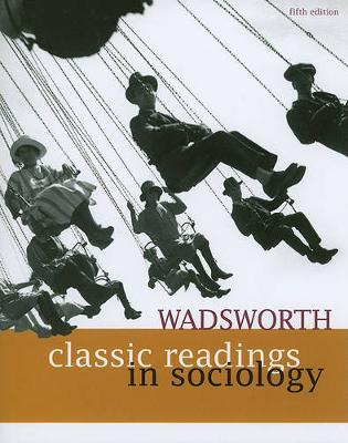 Book cover for Wadsworth Classic Readings in Sociology