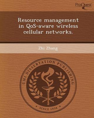 Book cover for Resource Management in Qos-Aware Wireless Cellular Networks