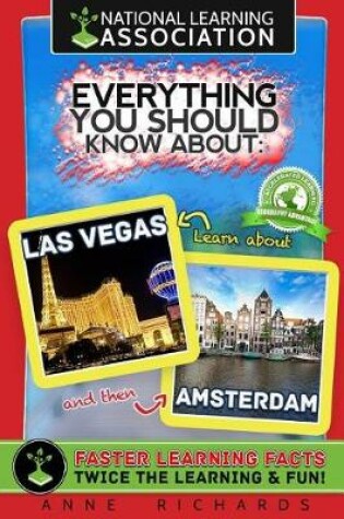 Cover of Everything You Should Know About Las Vegas and Amsterdam