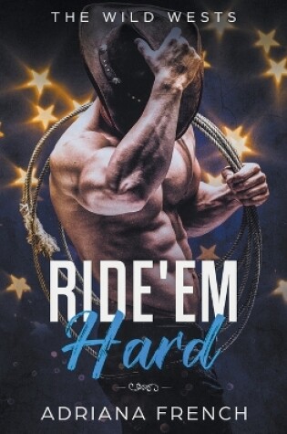 Cover of Ride 'Em Hard